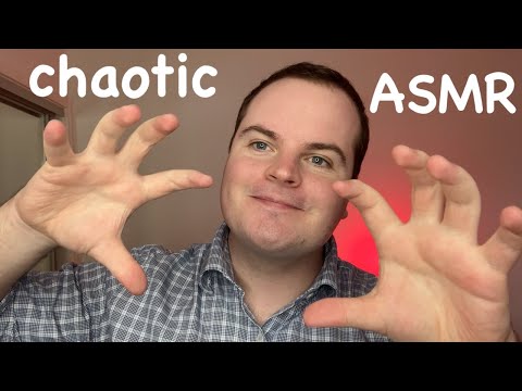 CHAOTIC FAST & AGGRESSIVE ASMR TRIGGERS Pt.3
