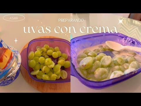 ASMR | Preparando uvas con crema 💓🍰🍇 | Andrea ASMR 🦋