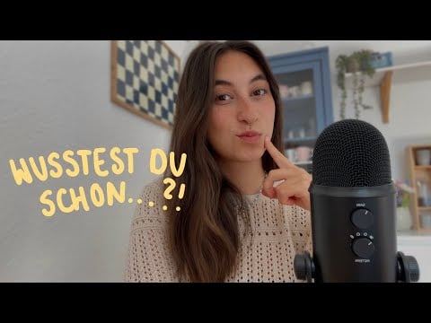 ASMR | Ich flüstere dir random Fakten ins Ohr ✨