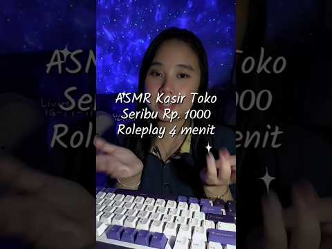 ASMR Kasir Toko Seribu Rp. 1000 🛍🏷💸 Soft Spoken & Creamy Keyboard #asmr #pov