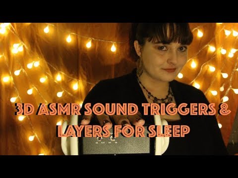 3D ASMR Sound Triggers & Layers For Sleep (W/ Whispering)