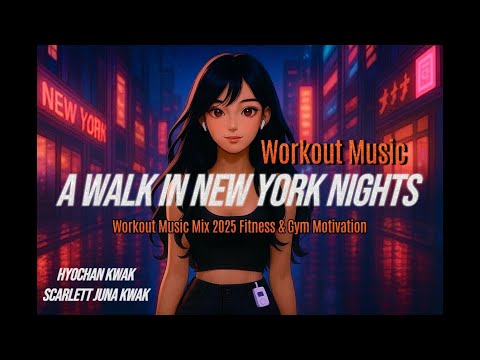 A Walk in New York Nights 🌃✨ Chill Lofi Beats for Work & Workout