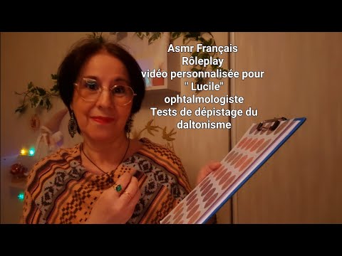 #Asmr Français vidéo personnalisée  "pour "Lucile " tests de daltonisme