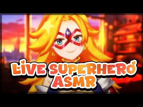 [Live ASMR] Saved By Your Superhero💕 ( Tapping, whispering, and more)