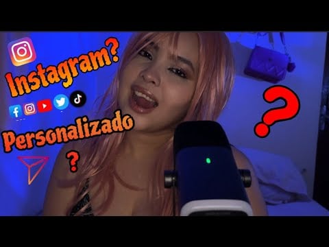 Instagram? Personalizado? Explicação [ASMR]