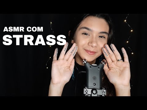 ASMR: STRASS NAS MÃOS PARA TE RELAXAR | TAPPING E SCRATCHING NO MIC