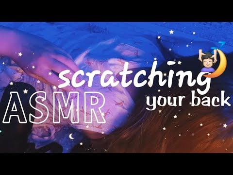 ASMR-Older sister scratches your back to sleep 😴 💤 ( no talking, visual tingles, fabric scratching)