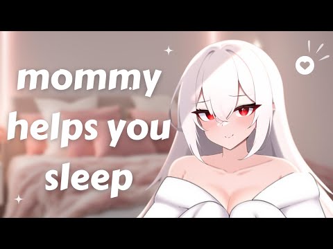 ASMR ~ mommy helps you sleep ♡