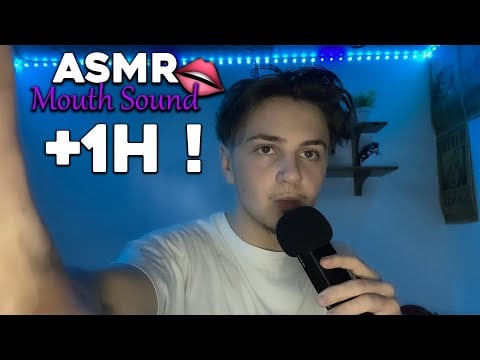 ASMR | +1h de bruit de bouche bien intense :D