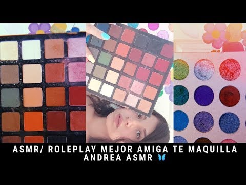 ASMR/ ROLEPLAY Tu mejor amiga te maquilla/ Andrea ASMR 🦋