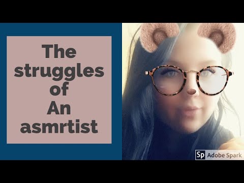 (NOT ASMR) Struggles of an asmrtist!