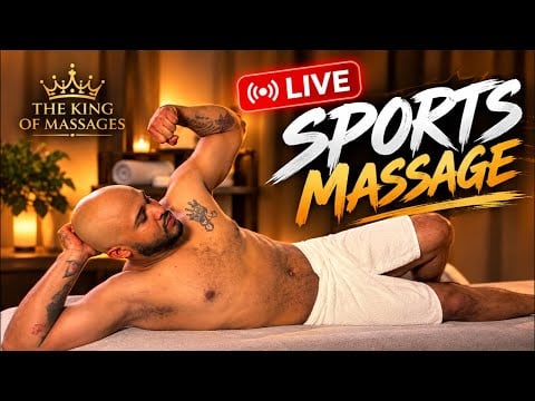 🔴 LIVE SPORTS MASSAGE | Deep Tissue Techniques & Muscle Recovery 💪 | The King of Massages