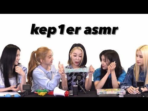 Kep1er 케플러 Try Doing ASMR (no talking)