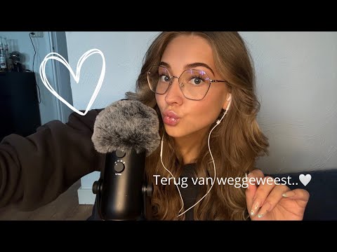 Ik ben weer terug..🌸| Nederlandse ASMR🤍