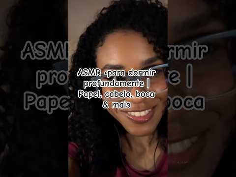 ASMR •para dormir profundamente | Papel, cabelo, boca & mais #asmr