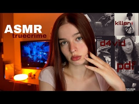 ASMR truecrime | в машине певца D4vid нашли его 14ти летнюю девушку