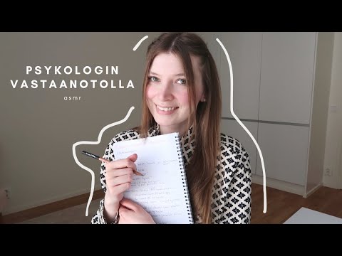 ASMR suomi | Psykologin vastaanotto ✨ roleplay Psychologist asmr | асмр психолог ролевая игра