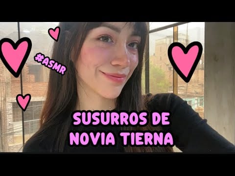 Susurros de novia muy enamorada 💕#asmr