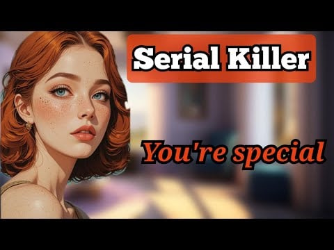 Serial Killer Yandere Kidnapper (F4A) (Yandere ASMR) (C@ bbibbalism)