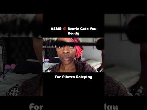ASMR Bestie Pilates Makeover  #satisfyingvideo