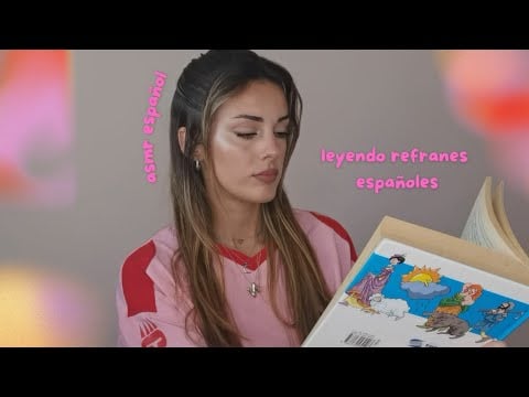 Leyendo refranes españoles  | ASMR Español