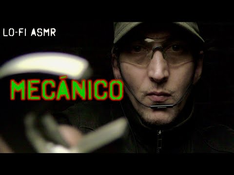 [ASMR Español] MECÁNICO (LO-FI) 🛠🎧 🛠