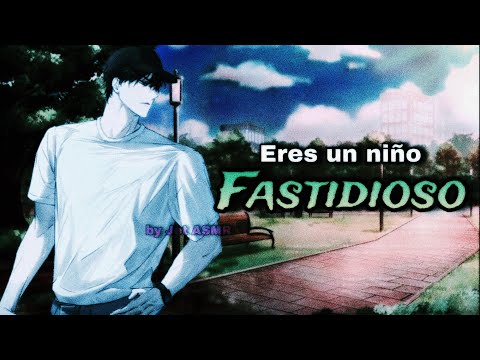 Eres un niño fastidioso / ROLEPLAY ASMR yaoi ♡