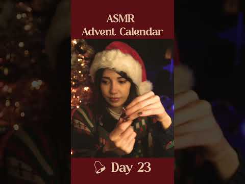 ASMR Advent Calendar - Day 23 🔔 #asmr #shorts