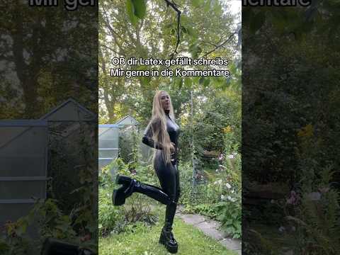 Kann es sein, dass du eventuell auch Latex magst? ☺️