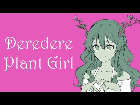 Growing a Deredere Plant Girl (ASMR Roleplay) [F4A]