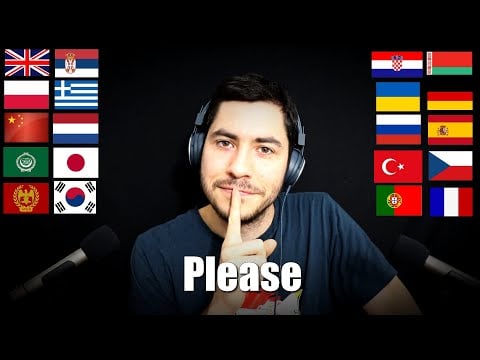 ASMR s'il vous plait en 20 langues ( chuchotements )