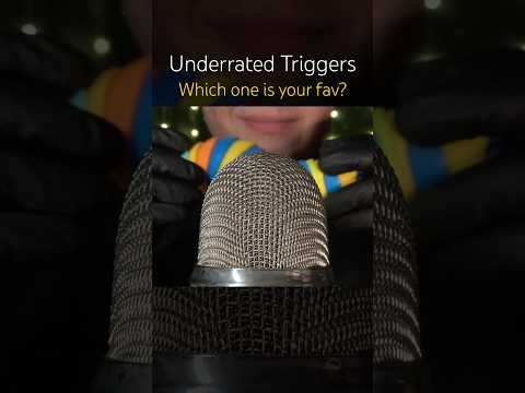 Underrated Triggers! 😴🤯 #asmr