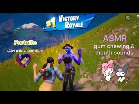 ASMR Gaming | Playing Fortnite w/@meowwasmr ♡ | gum chewing + mouth sounds