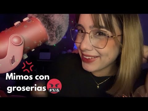 Asmr- Mimos con groserías y besos 