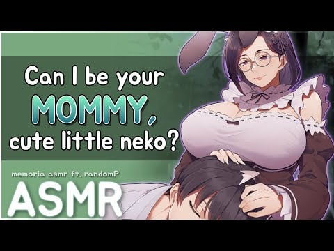 【ASMR 】You're a Nekoboy Adopted by a Bunny Mommy Maid【Memoria】