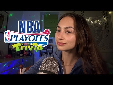 asmr NBA playoff trivia ⛹️‍♂️