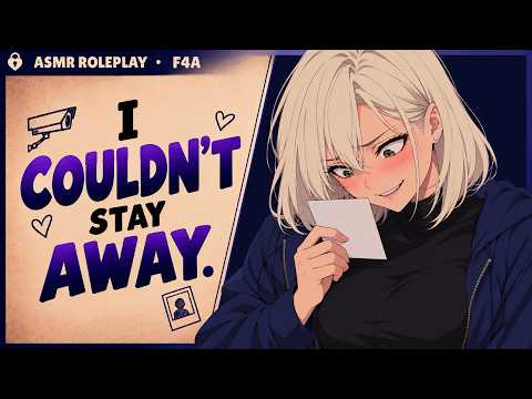 Yandere Stalker Finds Out You’re Also Obsessed With Her [ASMR] [F4A] [Possessive]