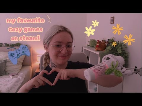 ASMR Cozy Games on Steam! My Favs~