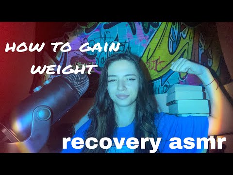 my weight gain journey: healthy tips on how to gain weight ASMR