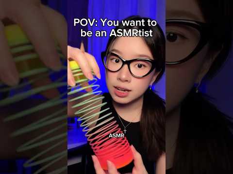 pov: You want to be an ASMRtist #asmr