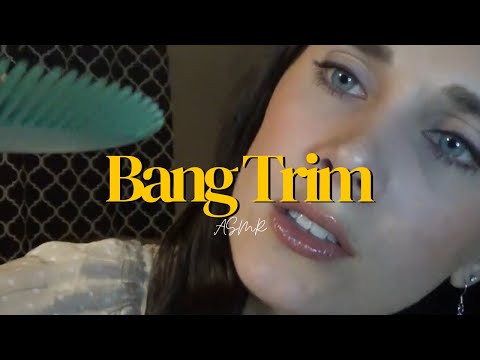 ASMR bang trim