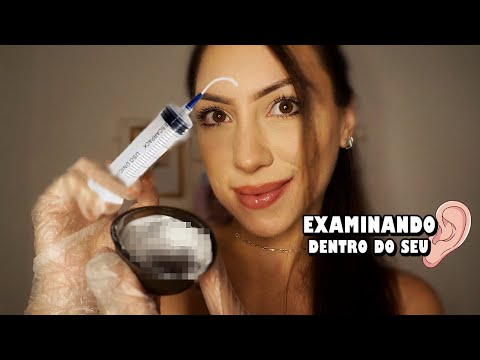 ASMR EXAMINANDO DENTRO DOS SEUS OUVIDOS | VÍDEO ARREPIANTE