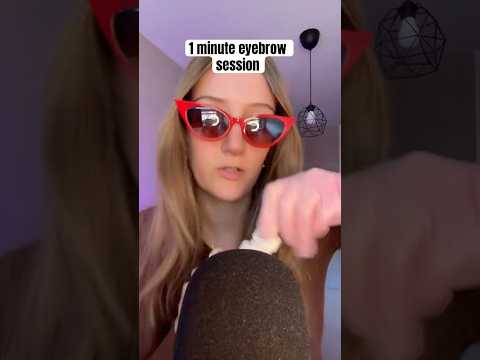 1 Minute eyebrow session with SICK transition 😎 #asmr #weirdasmr #personalattentionasmr #asmrvideo