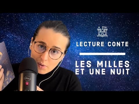 ASMR I Lecture conte Les mille et une nuits pour faire de beaux rêves 🌜