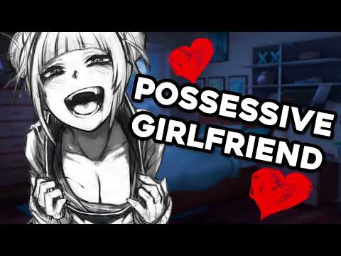 ASMR Possessive Girlfriend keeps you to herself! Roleplay