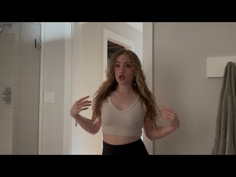 today will be amazing 💞 ASMR Personal Attention grwm in parents’ bathroom (YOU’RE BEAUTIFUL)