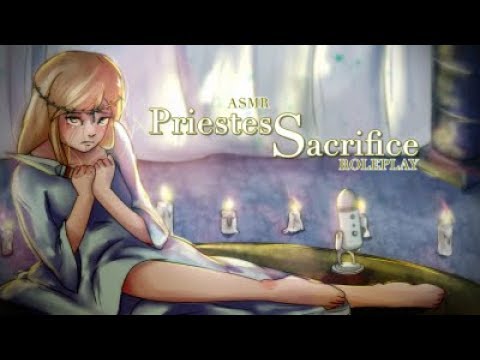 Priestess sacrifices herself to you Roleplay Patreon Request ASMR (DEATH)