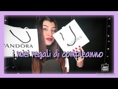 🇮🇹ASMR ITA• WHISPERING INTENSO || I MIEI REGALI DI COMPLEANNO 🎂🎉🎁 ||  #regalidicompleanno