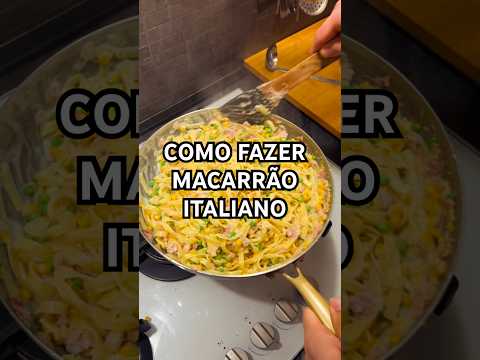 Como fazer macarrão italiano #receitafacil #food #pasta