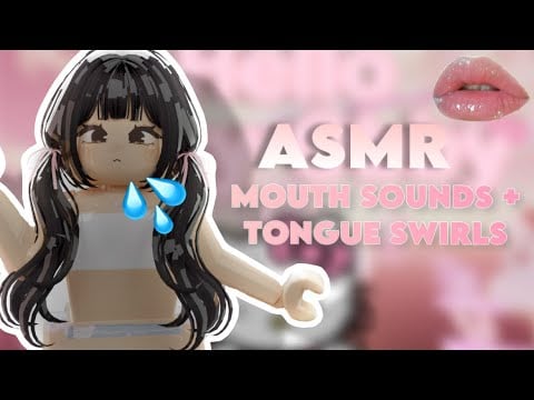 ROBLOX ASMR ☆ Extra Sensitive Mouth Sounds + Tongue swirls for sleep